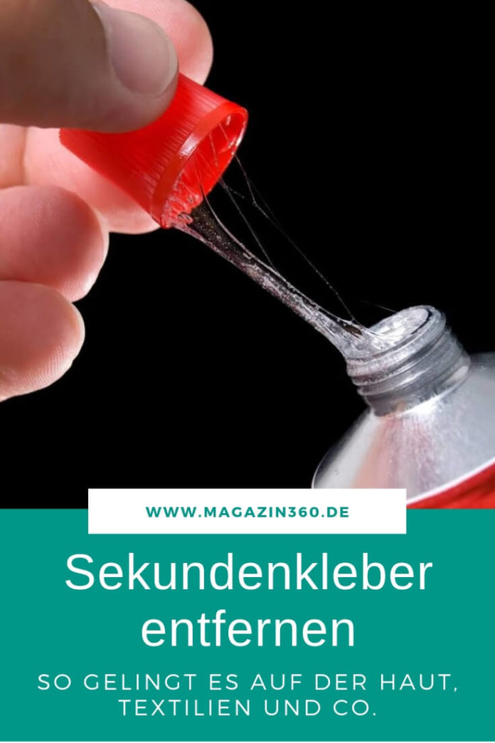 Sekundenkleber entfernen - So gelingt es auf der Haut, Textilien und Co.