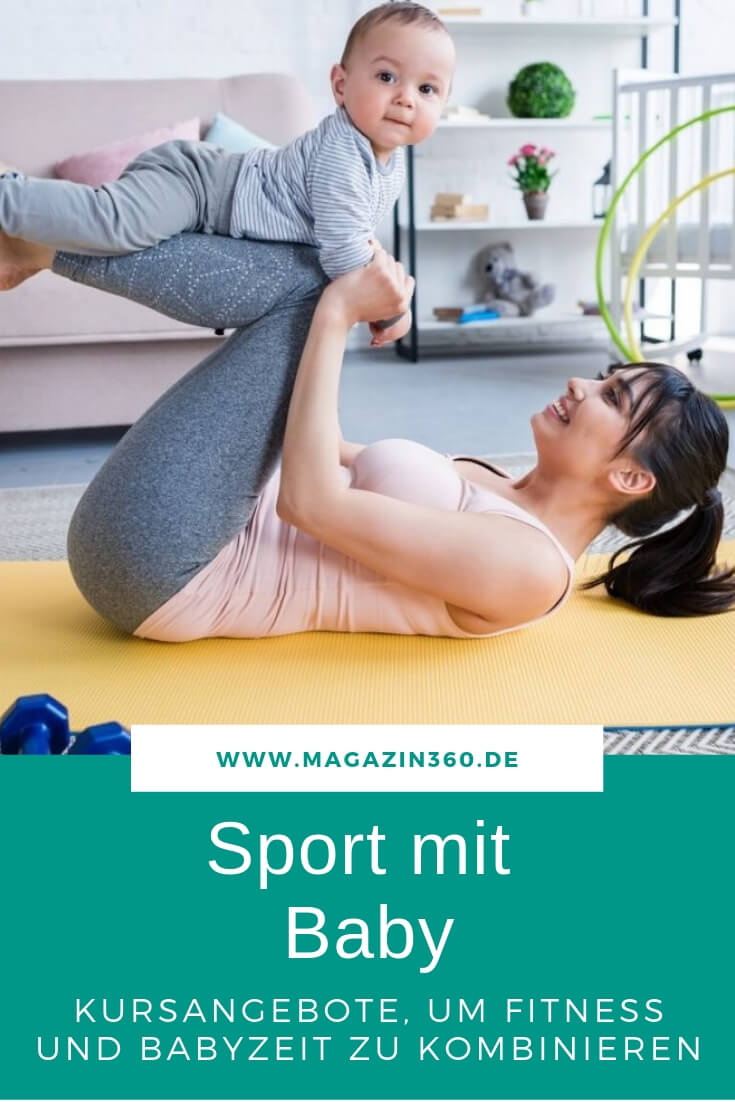 Sport mit Baby - Kursangebote, um Fitness und Babyzeit miteinander zu kombinieren