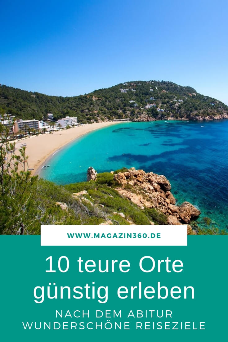 Wunderschöne Reiseziele nach dem Abitur - 10 teure Orte günstig erleben
